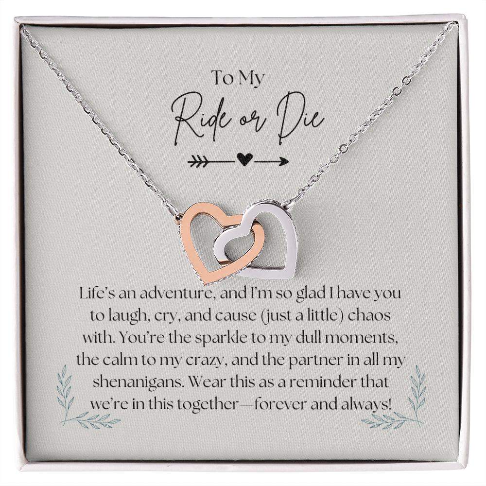 To My Ride or Die - Interlocking Hearts Necklace